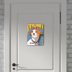Metallschild mit süßem Hunde Motiv und Spruch - Der Hund ist hier der Chef!