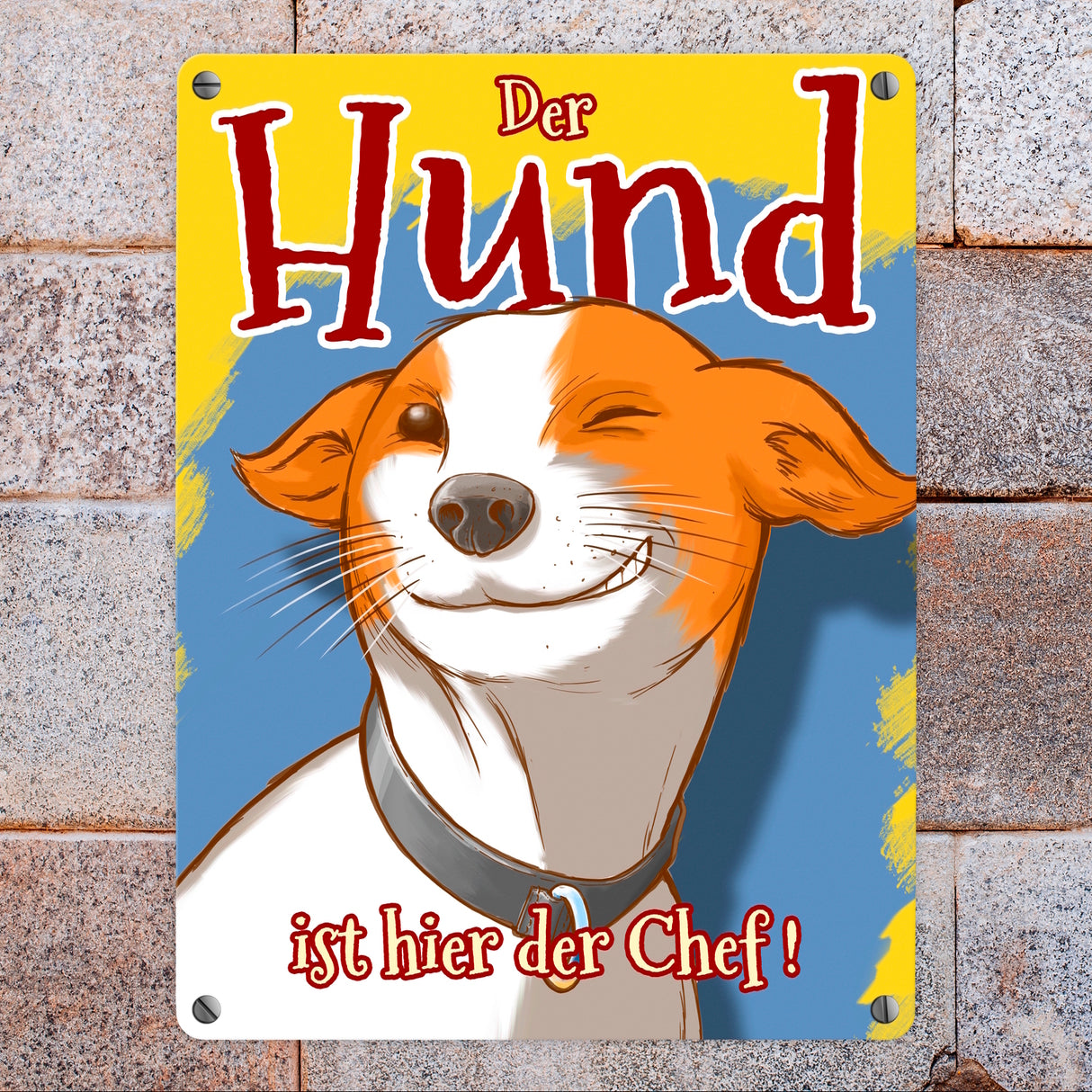 Metallschild mit süßem Hunde Motiv und Spruch - Der Hund ist hier der Chef!