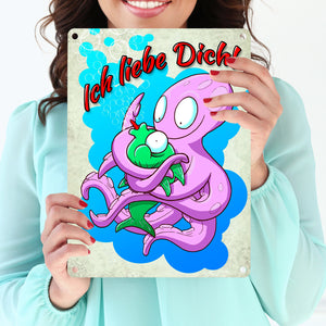 Metallschild mit Comic Tintenfisch Motiv und Spruch - Ich liebe dich!