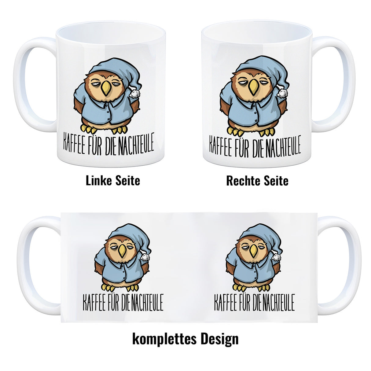 Kaffeebecher mit lustigem Motiv - Kaffee für die Nachteule im Schlafanzug