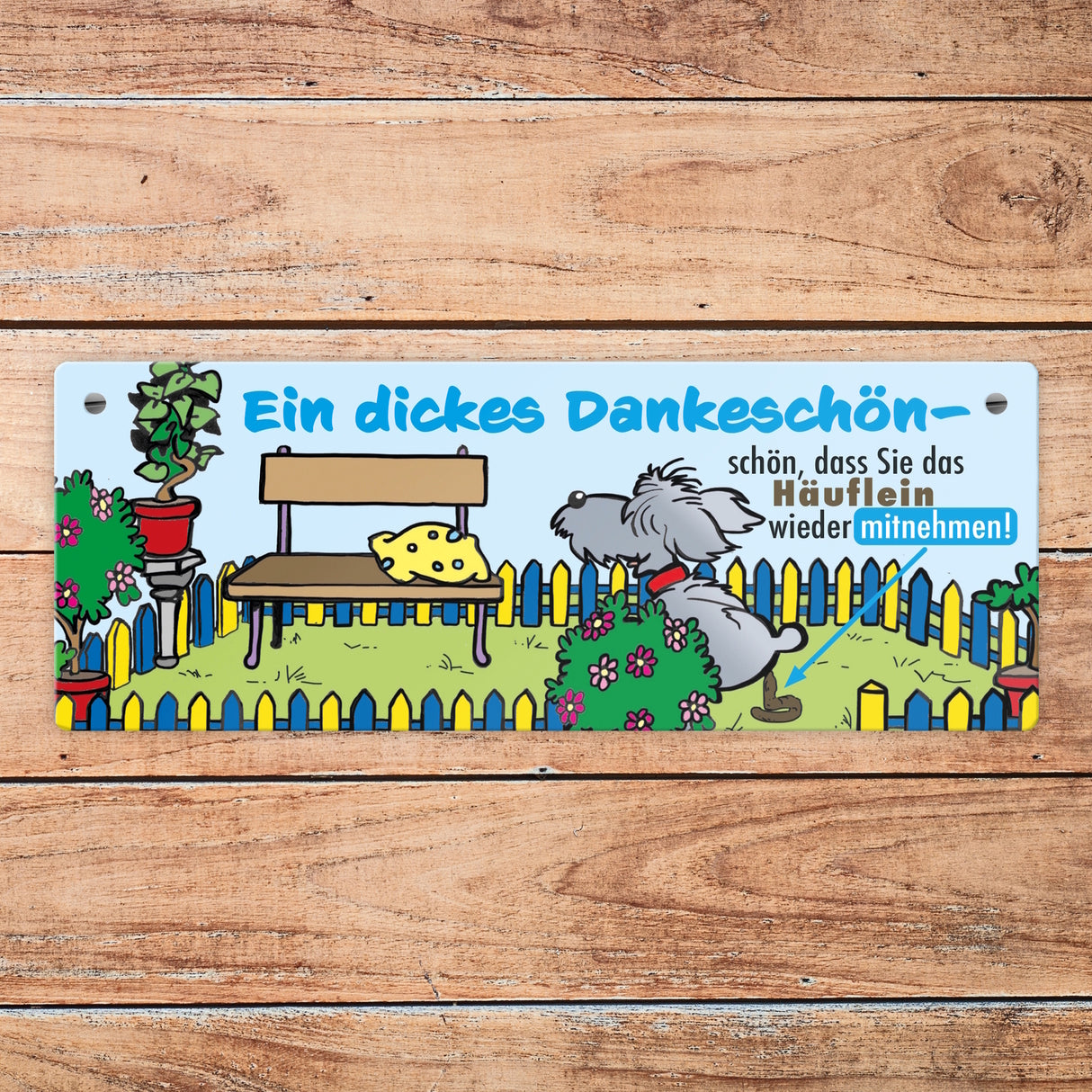 Dankeschön Hundeklo Metallschild als Hinweis für den Garten oder das Grundstück