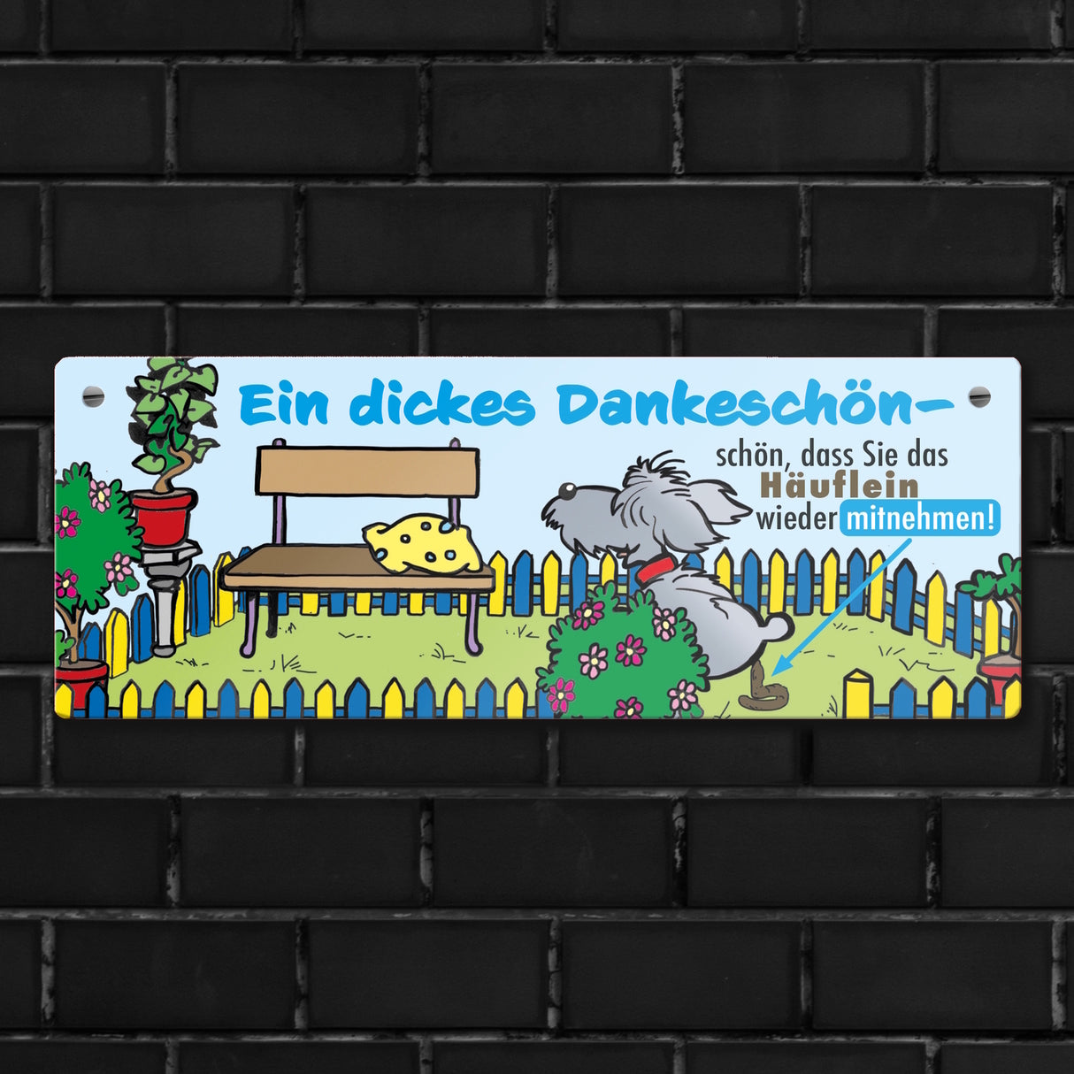 Dankeschön Hundeklo Metallschild als Hinweis für den Garten oder das Grundstück