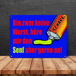 Bin zwar keine Wurst Metallschild im Comicstil mit Senf Motiv und Spruch