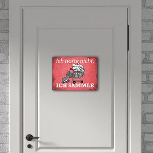 Ich horte nicht, ich sammle Metallschild mit Seeleopard und Toilettenpapier