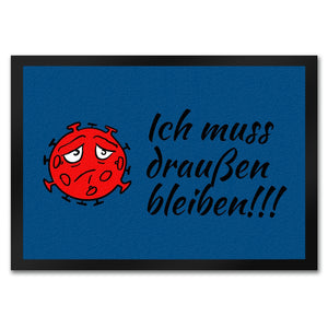 Ich muss draußen bleiben Fußmatte mit traurigem Virus