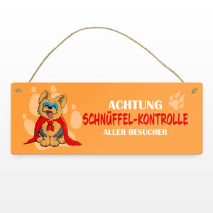 Metallschild mit Yorkshire Terrier - Achtung Schnüffel-Kontrolle aller Besucher