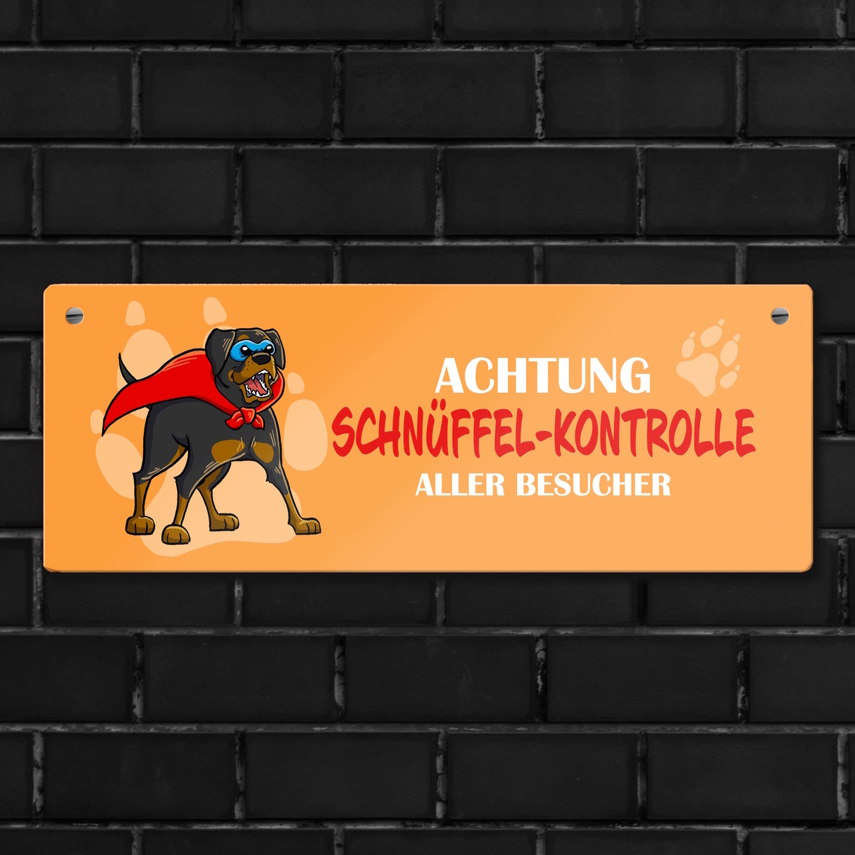 Metallschild mit Rottweiler - Achtung Schnüffel-Kontrolle aller Besucher
