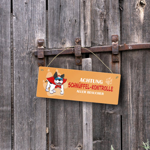 Metallschild mit Dogge - Achtung Schnüffel-Kontrolle aller Besucher