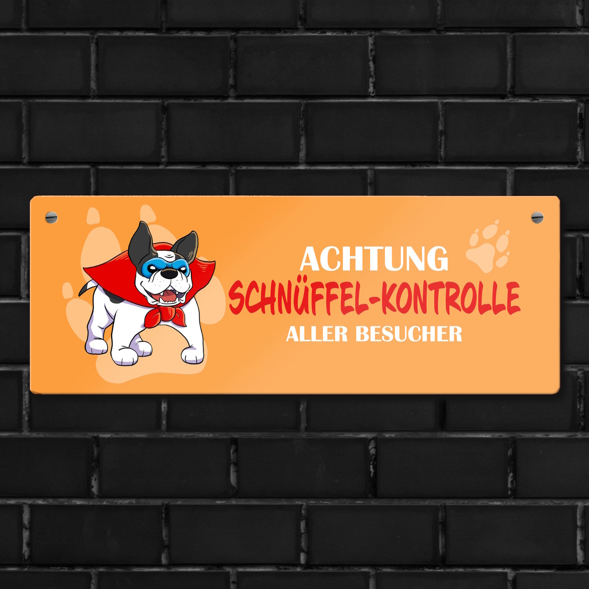 Metallschild mit Dogge - Achtung Schnüffel-Kontrolle aller Besucher