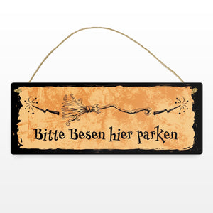 Metallschild für Hexen mit Besen-Motiv und Spruch - Bitte Besen hier parken