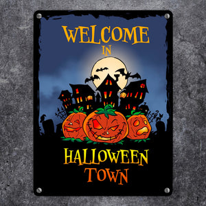 Metallschild mit gruseligem Motiv und Spruch - Welcome in Halloween Town -