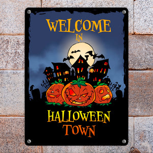 Metallschild mit gruseligem Motiv und Spruch - Welcome in Halloween Town -