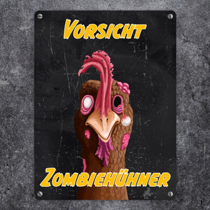 Vorsicht Zombiehuhn Metallschild in dunkelgrau