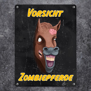 Vorsicht Zombiepferd Metallschild in 15x20 cm in dunkelgrau