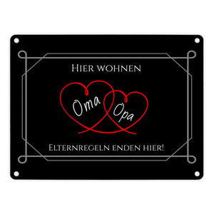 Hier wohnen Oma und Opa - Elternregeln enden hier Metallschild in 15x20 cm mit Herzen