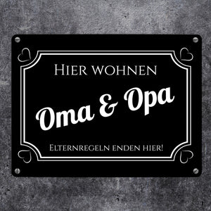Hier wohnen Oma und Opa - Elternregeln enden hier Metallschild in 15x20 cm
