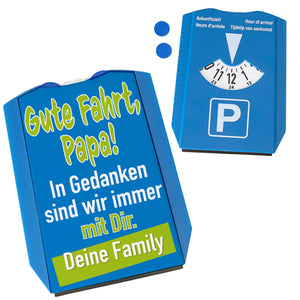 Parkscheibe mit Spruch - Gute Fahrt Papa! Deine Family als Geschenk zum Vatertag