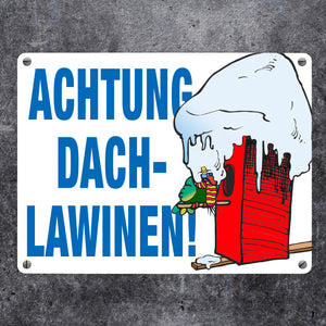 Warnschild für den Winter Achtung Dachlawinen! Mit Comic Vogelhaus