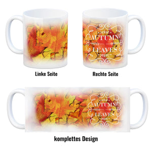 Kaffeebecher mit schönen Herbstblättern und Schriftzug - Autumn Leaves