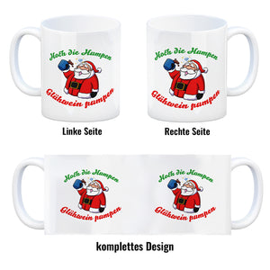 Kaffeebecher mit betrunkenem Weihnachtsmann - Hoch die Humpen, Glühwein pumpen