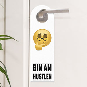 Bin am hustlen oder bin am chillen witziger Türhänger mit Emoticons