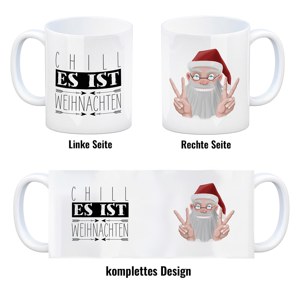 Chill es ist Weihnachten Kaffeetasse mit lustigem Weihnachtsmann