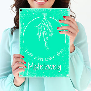 Triff mich unter dem Mistelzweig Metallschild