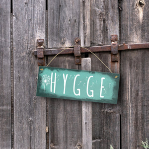 Hygge für eine gemütliche und herzliche Atmosphäre Metallschild