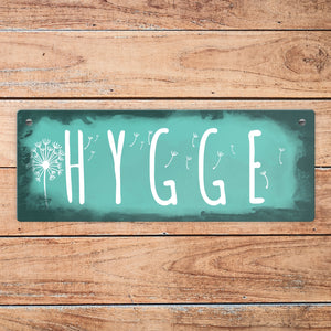 Hygge für eine gemütliche und herzliche Atmosphäre Metallschild