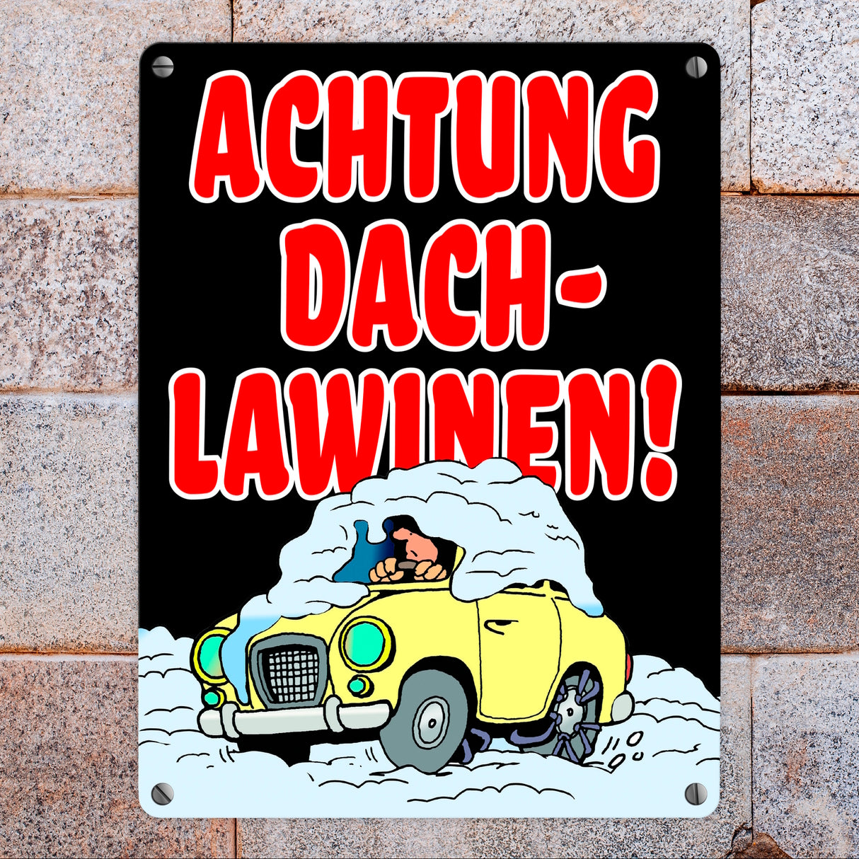 Dachlawine Metallschild -Rot zum Thema Dachlawinen im Winter
