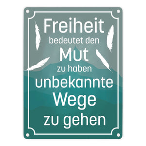Metallschild mit schönem Spruch über die Freiheit für das Wohnzimmer