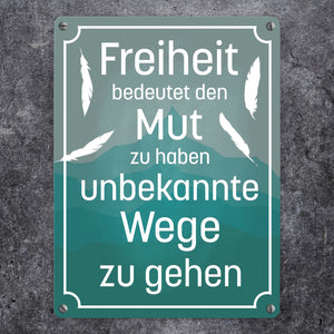 Metallschild mit schönem Spruch über die Freiheit für das Wohnzimmer