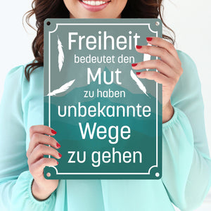 Metallschild mit schönem Spruch über die Freiheit für das Wohnzimmer