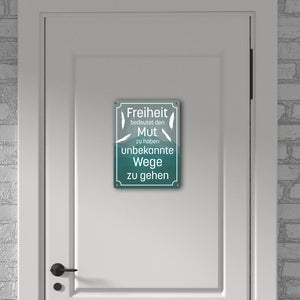 Metallschild mit schönem Spruch über die Freiheit für das Wohnzimmer