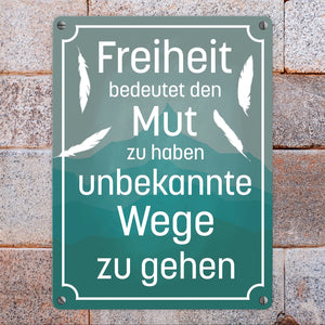 Metallschild mit schönem Spruch über die Freiheit für das Wohnzimmer