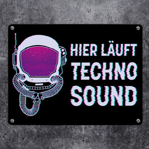 Hier läuft Techno Sound Metallschild mit Astronautenhelm für Raver