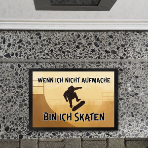 Wenn ich nicht aufmache bin ich skaten Fußmatte für Skater
