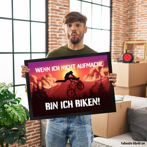 Wenn ich nicht aufmache bin ich biken Fußmatte mit Mountainbiker
