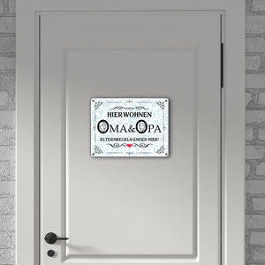 Hier wohnen Oma & Opa Metallschild im Vintage-Look