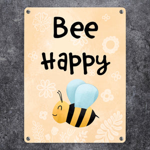 Bee Happy lustiges Metallschild mit glücklicher Biene
