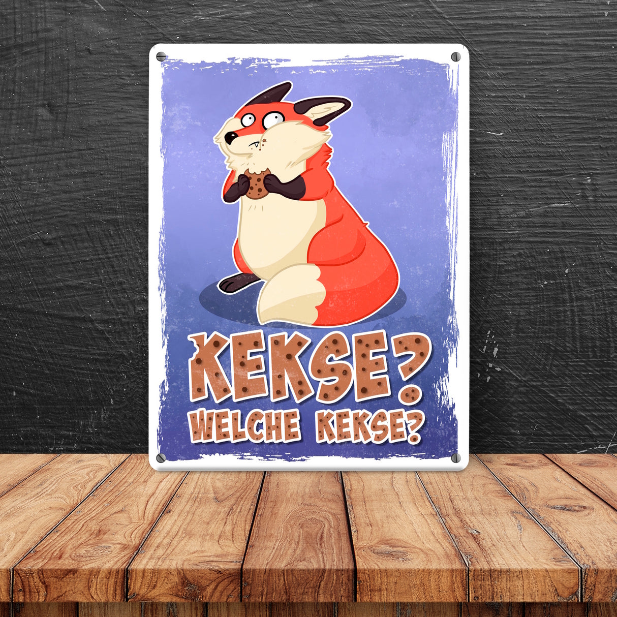 Kekse? Welche Kekse? Metallschild mit lustigem Fuchs