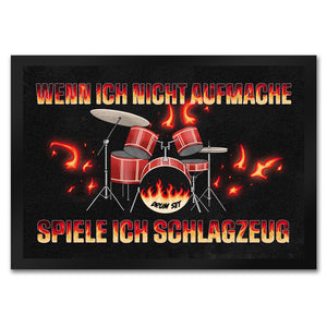 Wenn ich nicht aufmache, spiele ich Schlagzeug Fußmatte für Schlagzeuger