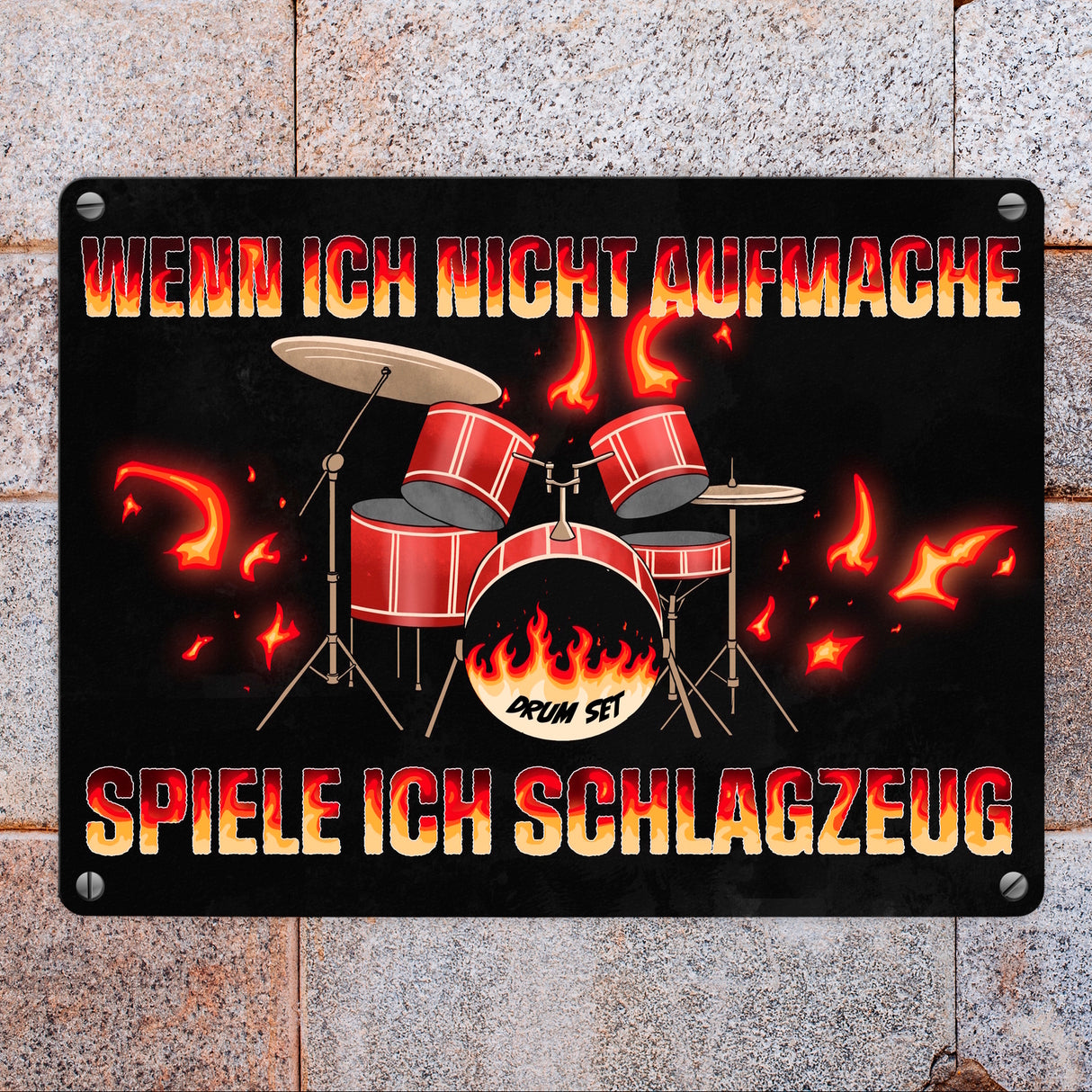 Wenn ich nicht aufmache, spiele ich Schlagzeug Metallschild für Schlagzeuger
