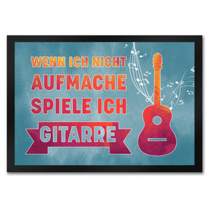 Wenn ich nicht aufmache, spiele ich Gitarre Fußmatte für Gitarristen