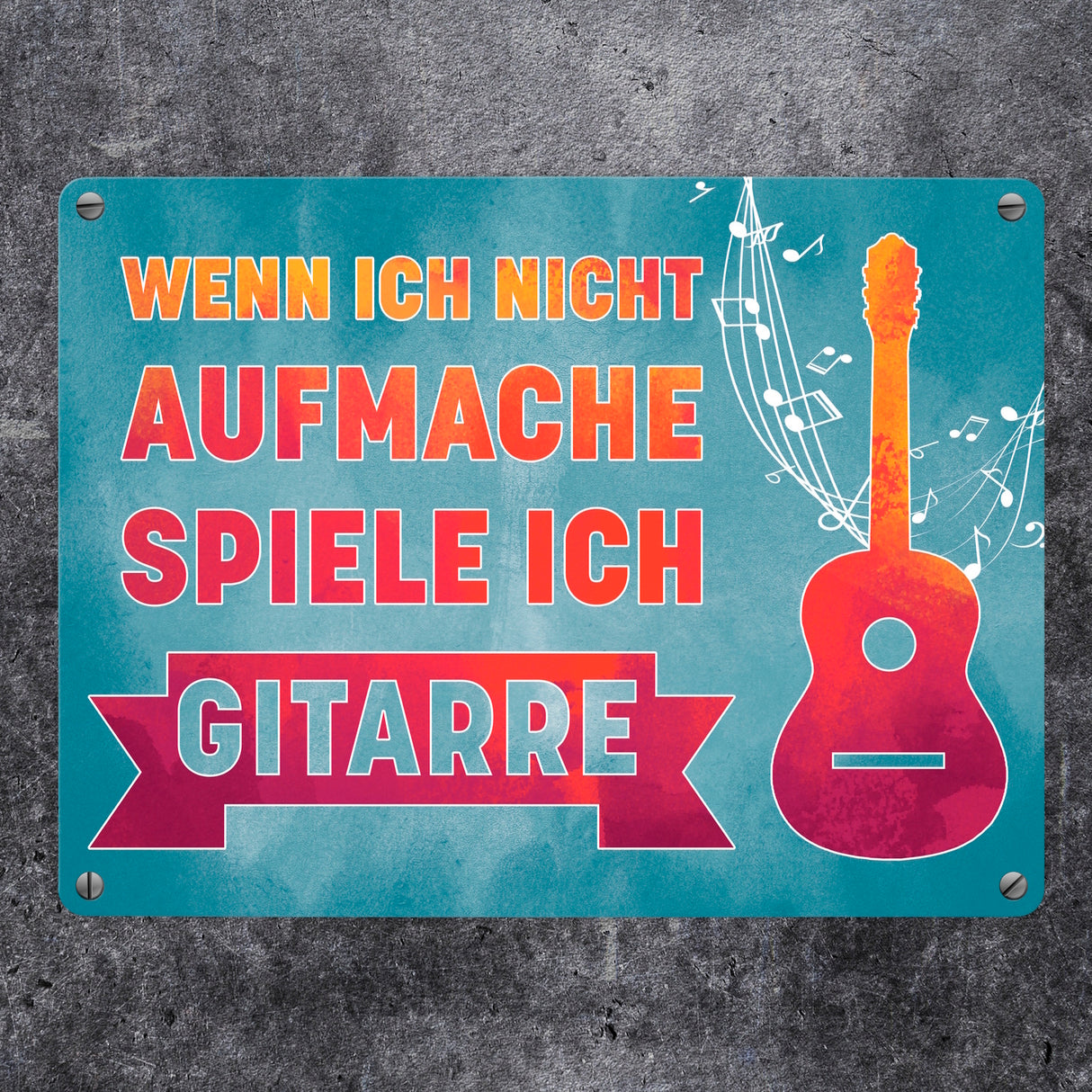 Wenn ich nicht aufmache, spiele ich Gitarre Metallschild für Gitarristen