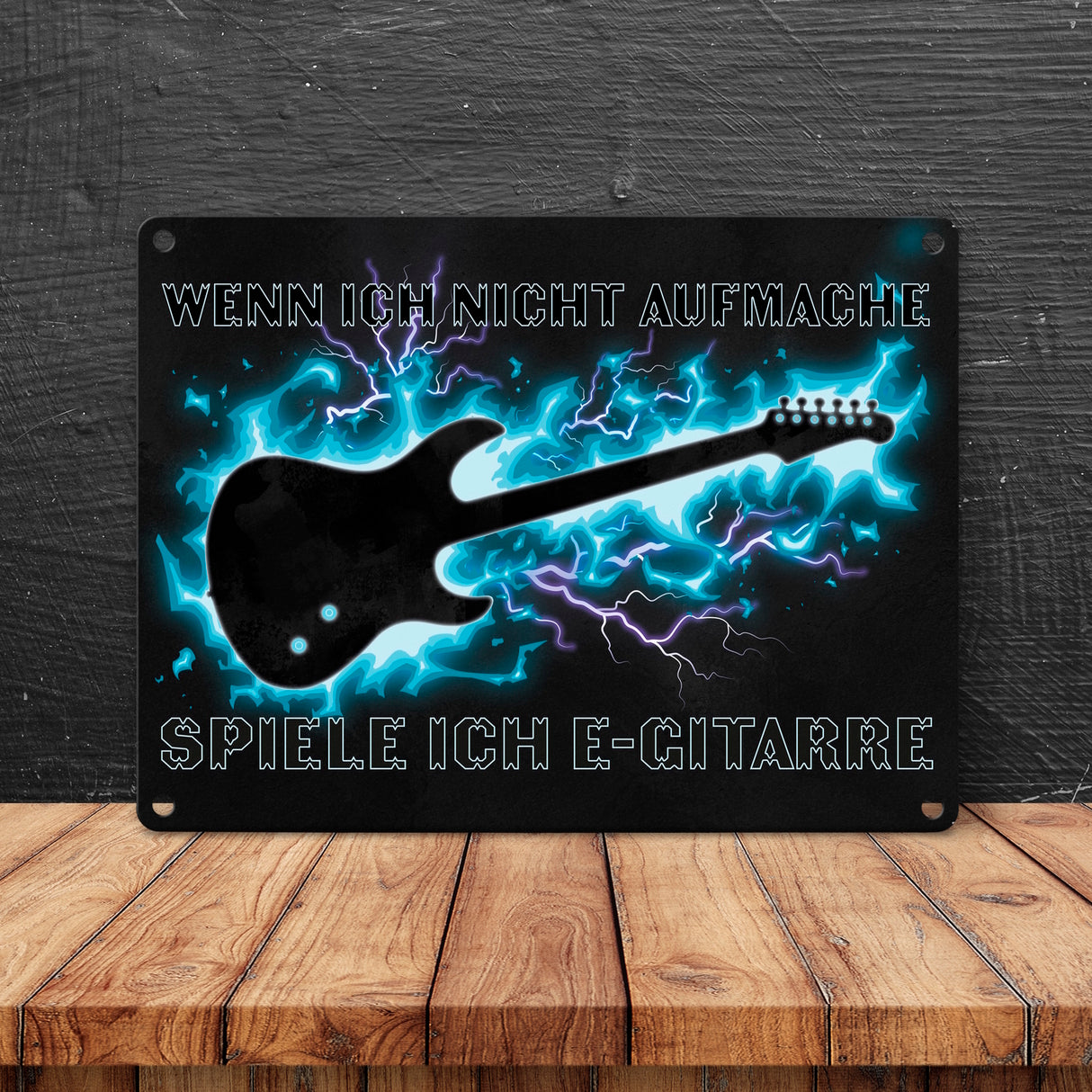 Wenn ich nicht aufmache, spiele ich E-Gitarre Metallschild für Gitarristen