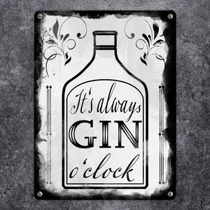 It's always Gin o'clock Metallschild mit Spruch für die Bar