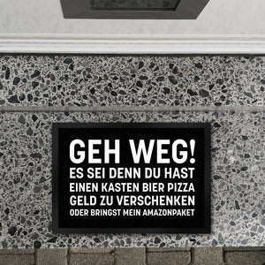 Geh weg Fußmatte mit witzigem Spruch