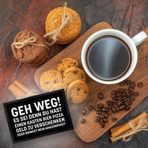 Geh weg Fußmatte mit witzigem Spruch