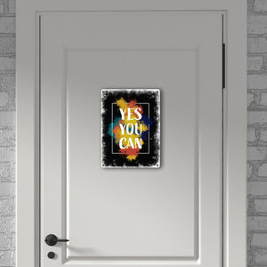 Yes you can Metallschild mit buntem Motiv